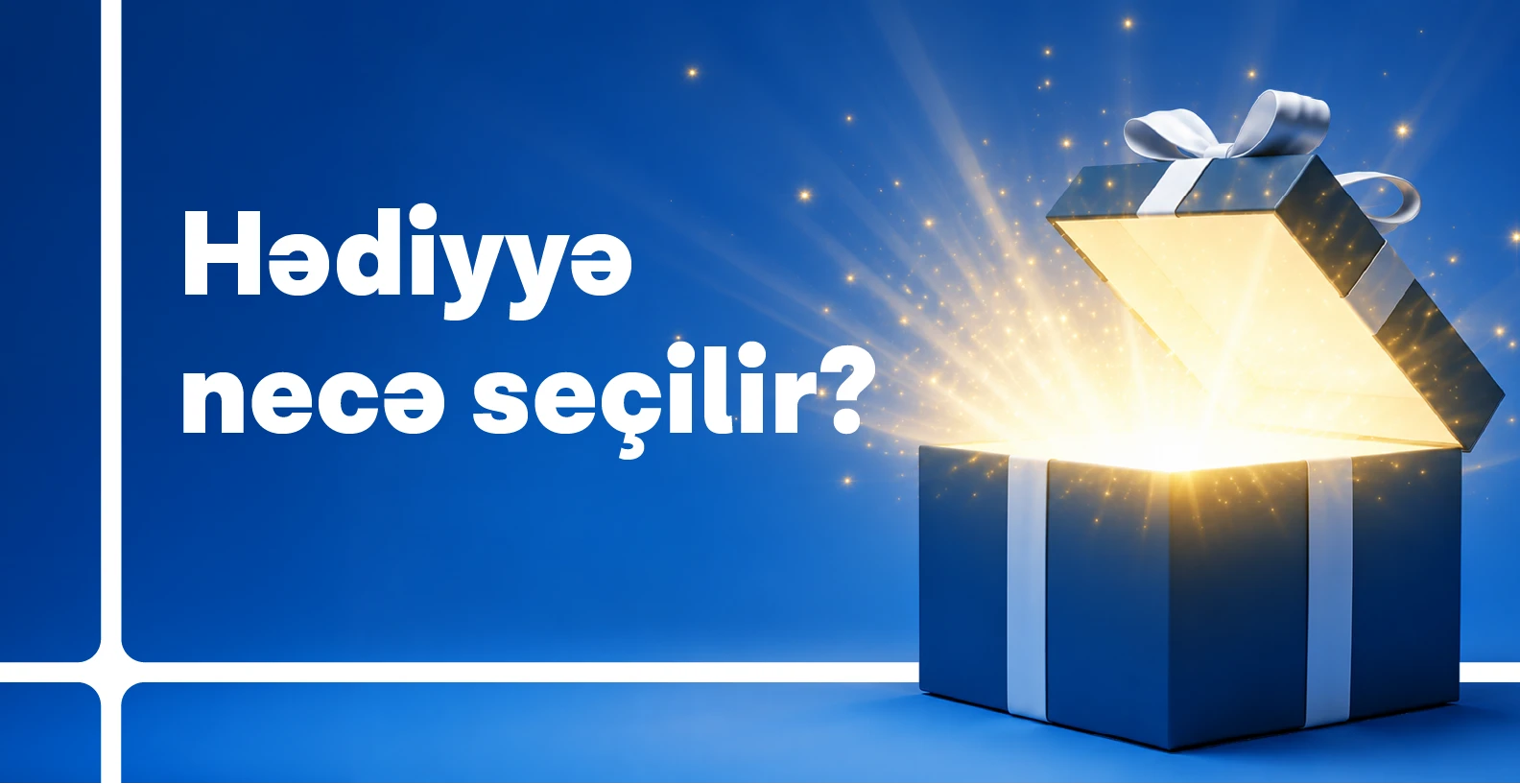 Hədiyyə necə seçilir?